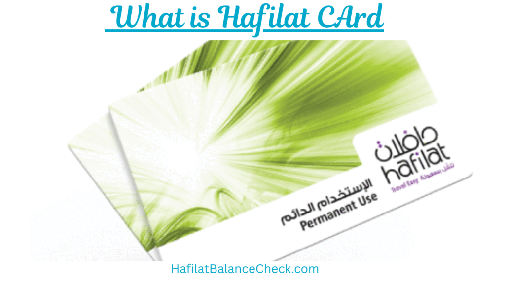 What is Hafilat Card